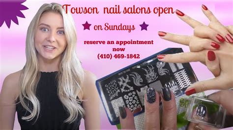 nail places open on sunday|nail salons open today.